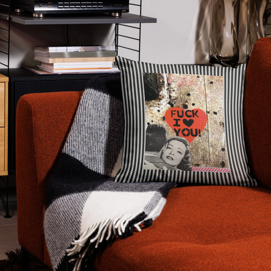 Fuck I Love You Throw Pillow With Insert