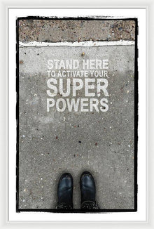  "Super Powers" Fine Art Print 18' x 24" & 24" x 36"